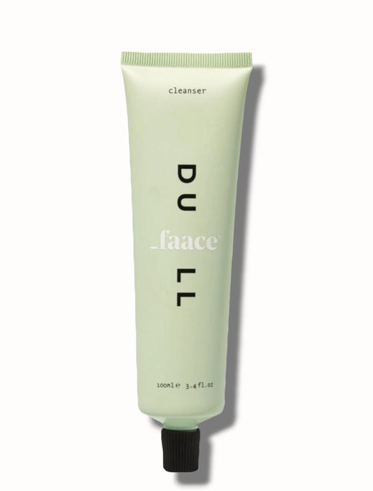 Dull - Creamy cleanser